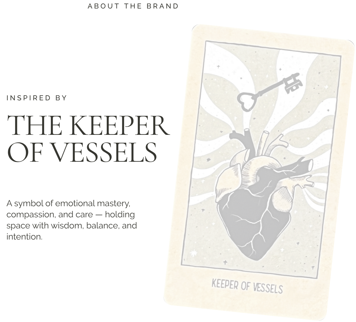 Tarot card titled "Keeper of Vessels" showing an anatomical heart with energy flowing from it from it, a key at the top of the heart, and a cosmic background with stars. Description of the card as inspiration for the brand, Heartkey.