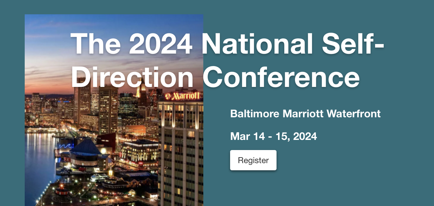 The 2024 National Self-Direction Conference