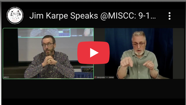 Jim Karpe Presenting at the MISCC: An Example of the Positive Impact Self Direction Makes to the Everyday Life of his Son with IDD