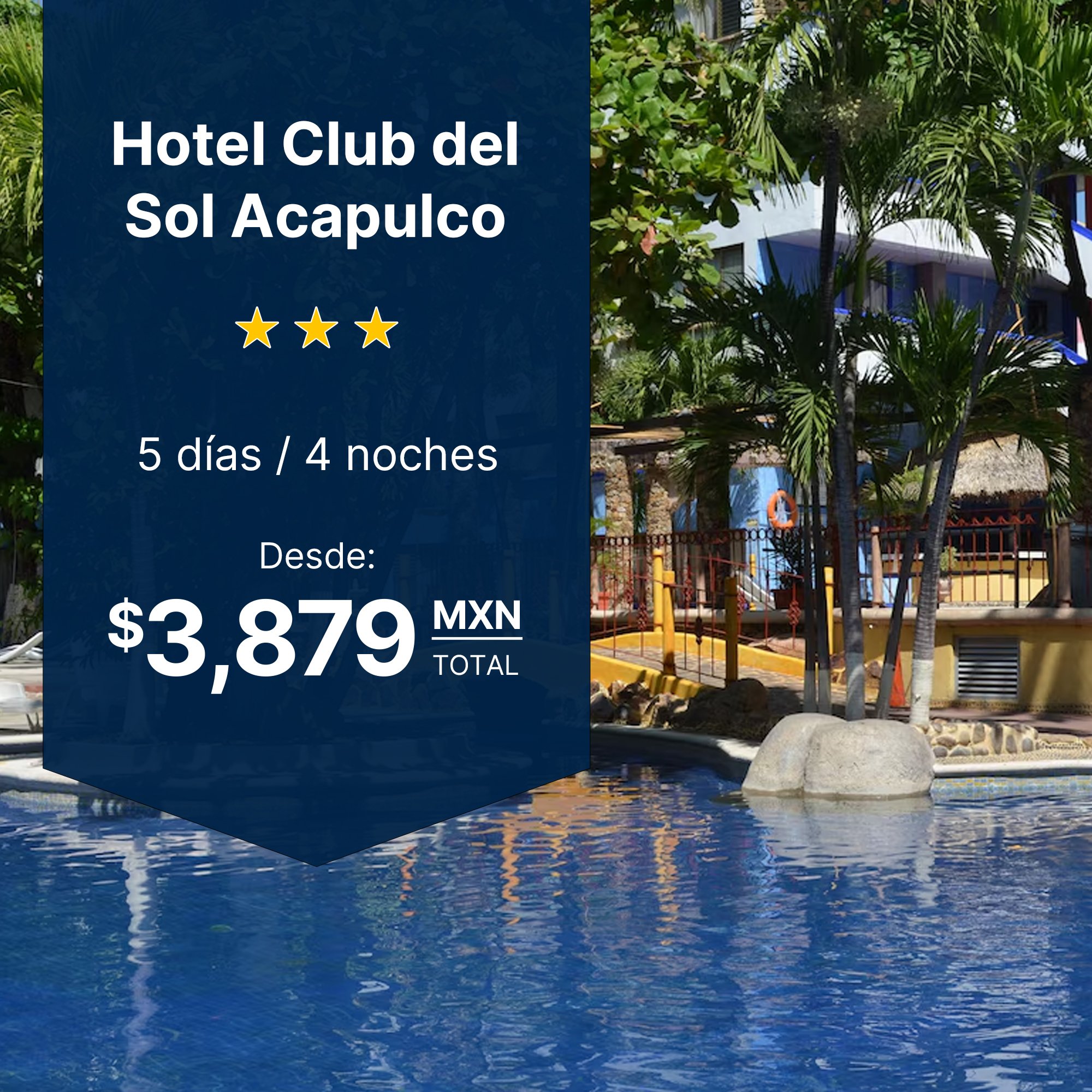 Hotel Club del Sol Acapulco NG Hoteles plan parejas Costera Miguel Alemán Magallanes desayuno americano 4 noches desde $3,879