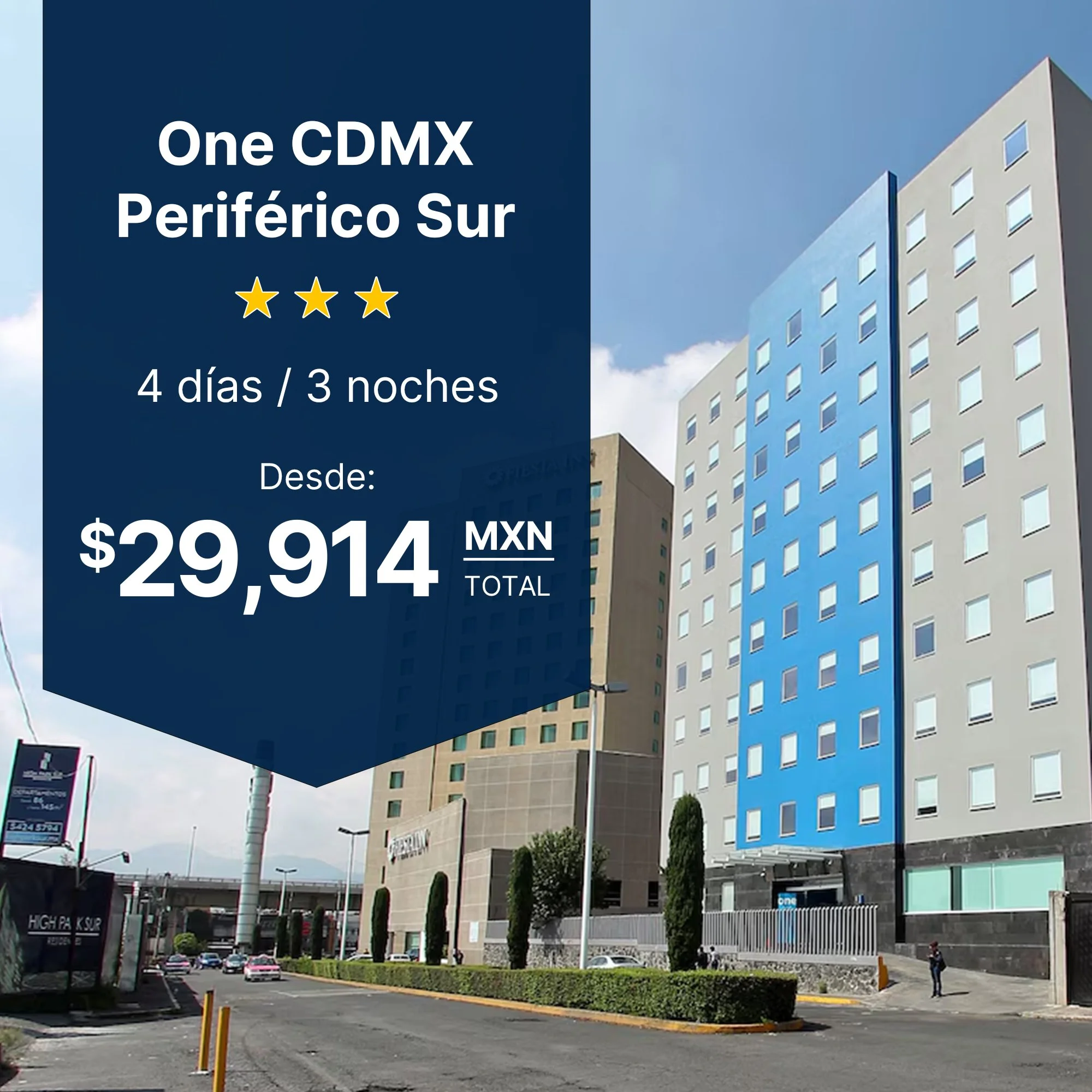 One Hotel Ciudad de México Periférico Sur — hospedaje Mundial FIFA 2026 con desayuno y traslado desde $29,914 MXN, 4 días 3 noches