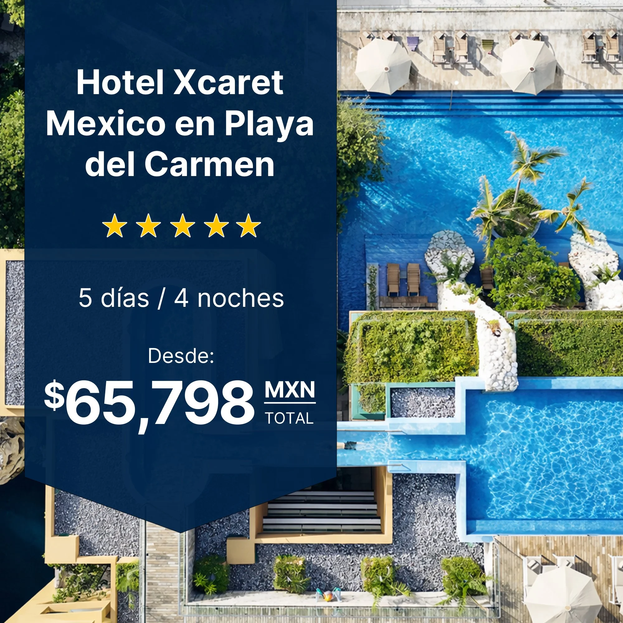 Hotel Xcaret Mexico viaje familiar todo incluido parques grupo Xcaret acceso ilimitado 4 noches Riviera Maya desde $65,798