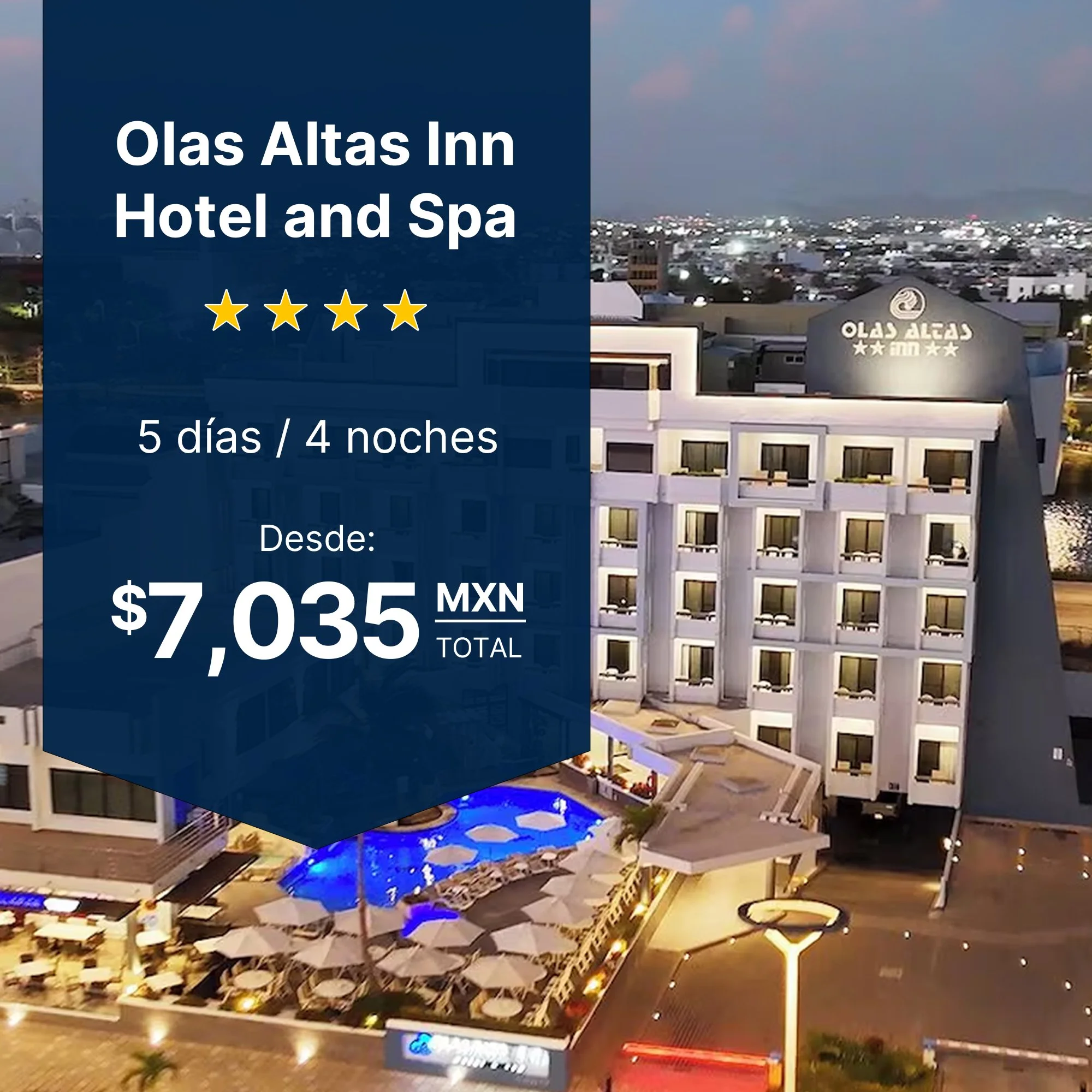 Olas Altas Inn Hotel Spa Mazatlán plan parejas Av del Mar traslado aeropuerto piscina 4 noches desde $7,035