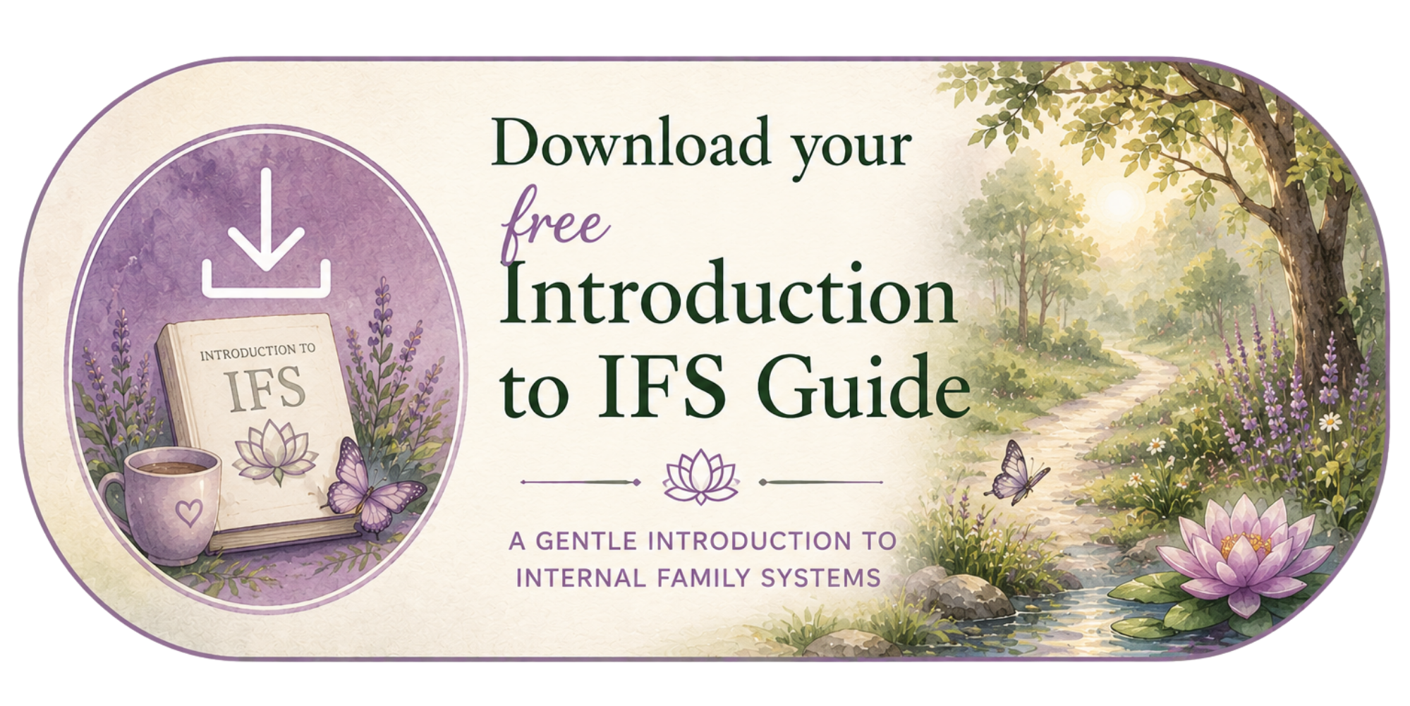A promotional graphic for a free introductory guide to IFS, featuring illustrations of a book, a cup of coffee, butterflies, flowers, trees, and a trail in a nature setting.