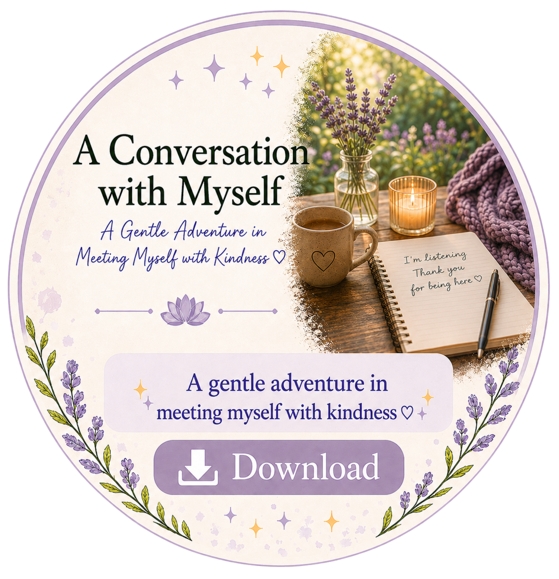 An app icon with text reading "A Conversation with Myself: A Gentle Adventure in Meeting Myself with Kindness." The background includes a cozy scene with a mug of tea, a notebook with a handwritten message, a lit candle, fresh lavender in a jar, a chunky knitted blanket, and a garden of lavender flowers.