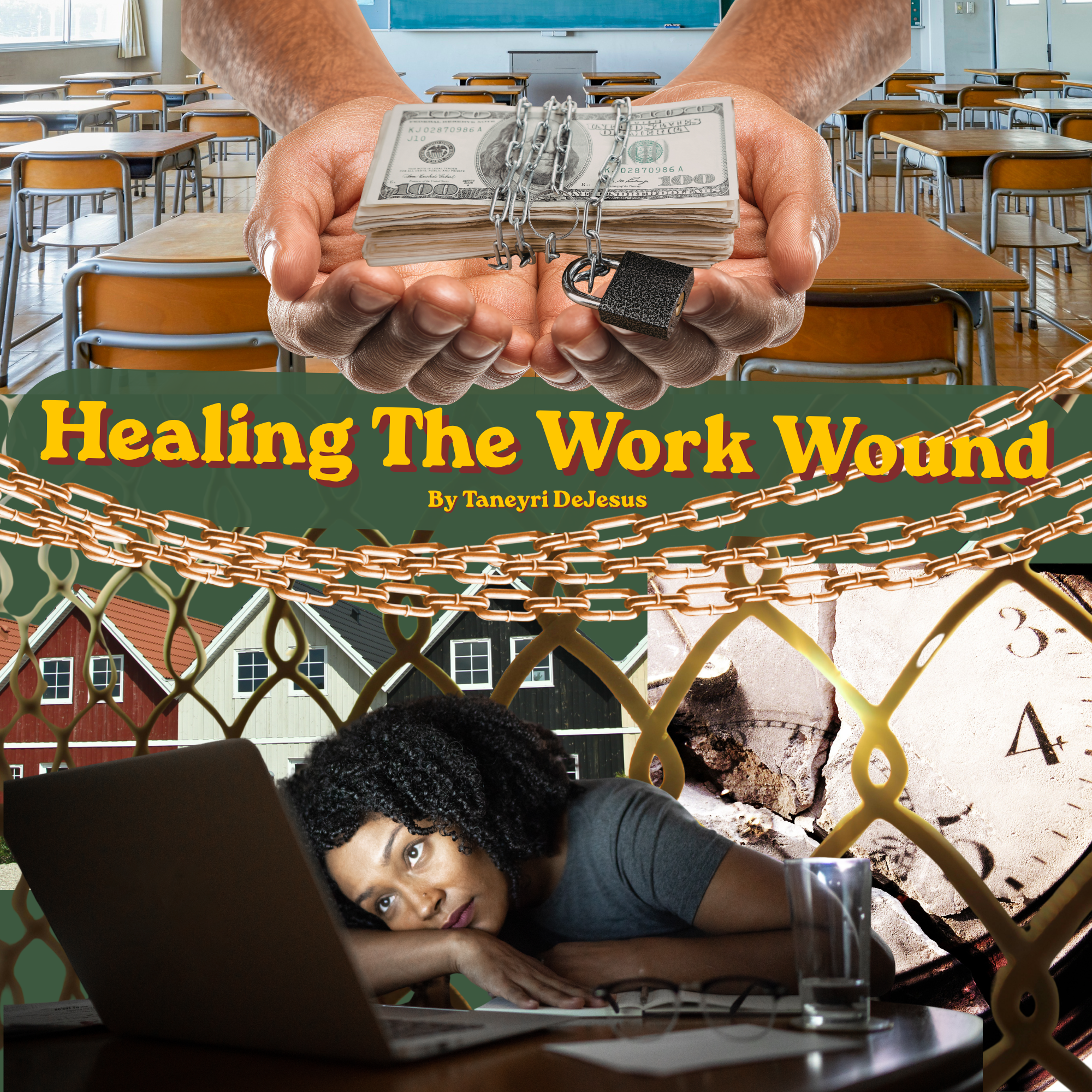 Healing The Work Wound
