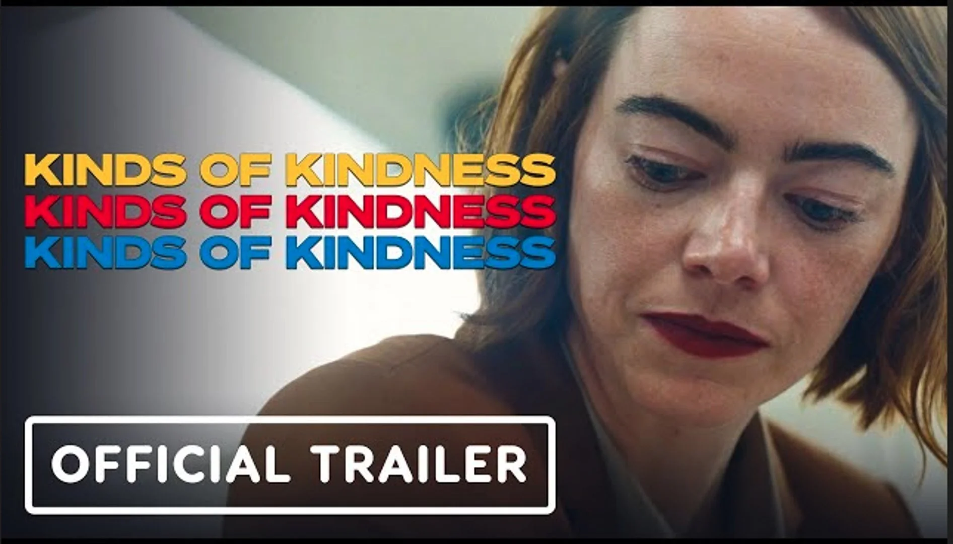 Searchlight: Kinds Of Kindness trailer. Licensing