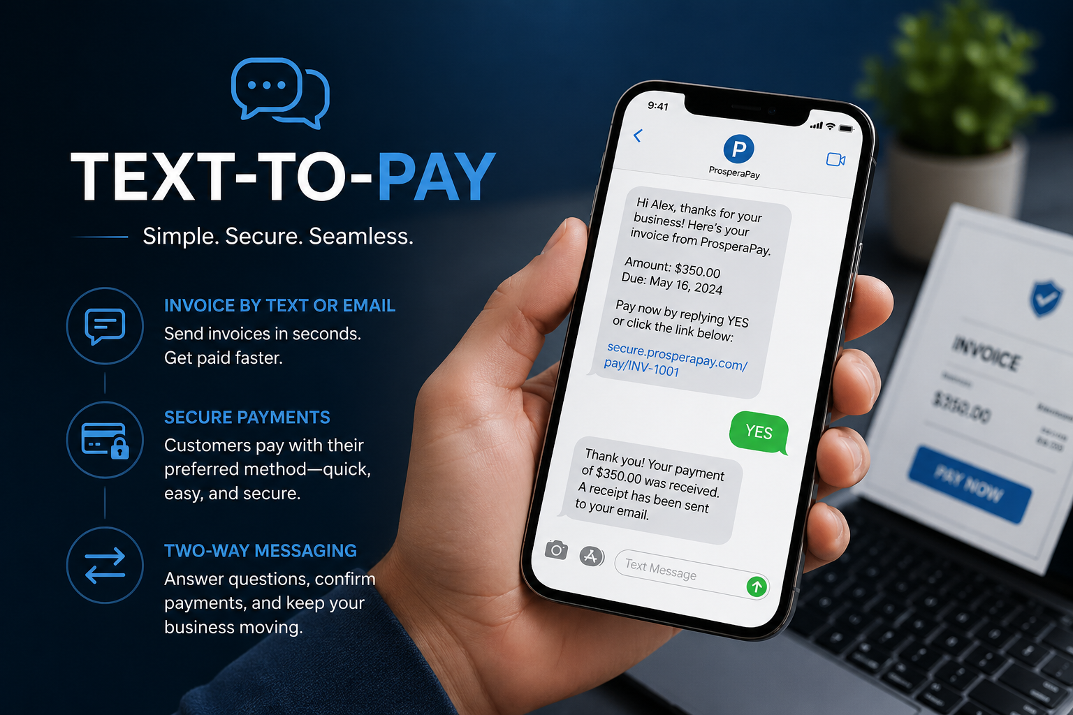 Promotional graphic showing a smartphone displaying a text-to-pay invoice conversation beside a physical invoice and a laptop. The background is dark blue with icons and text highlighting benefits of text-to-pay payment system, including invoice by text or email, secure payments, and two-way messaging.