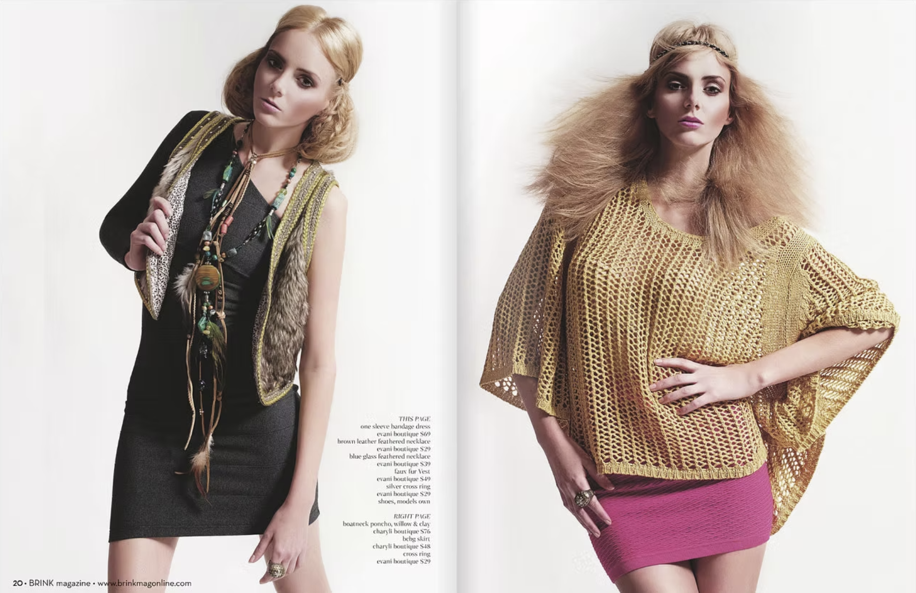 Two fashion models standing against a plain background. The left model has blonde hair, wears a black dress and a sleeveless jacket with fur accents, accessorized with layered necklaces and a ring. The right model has voluminous blonde hair, wears a 