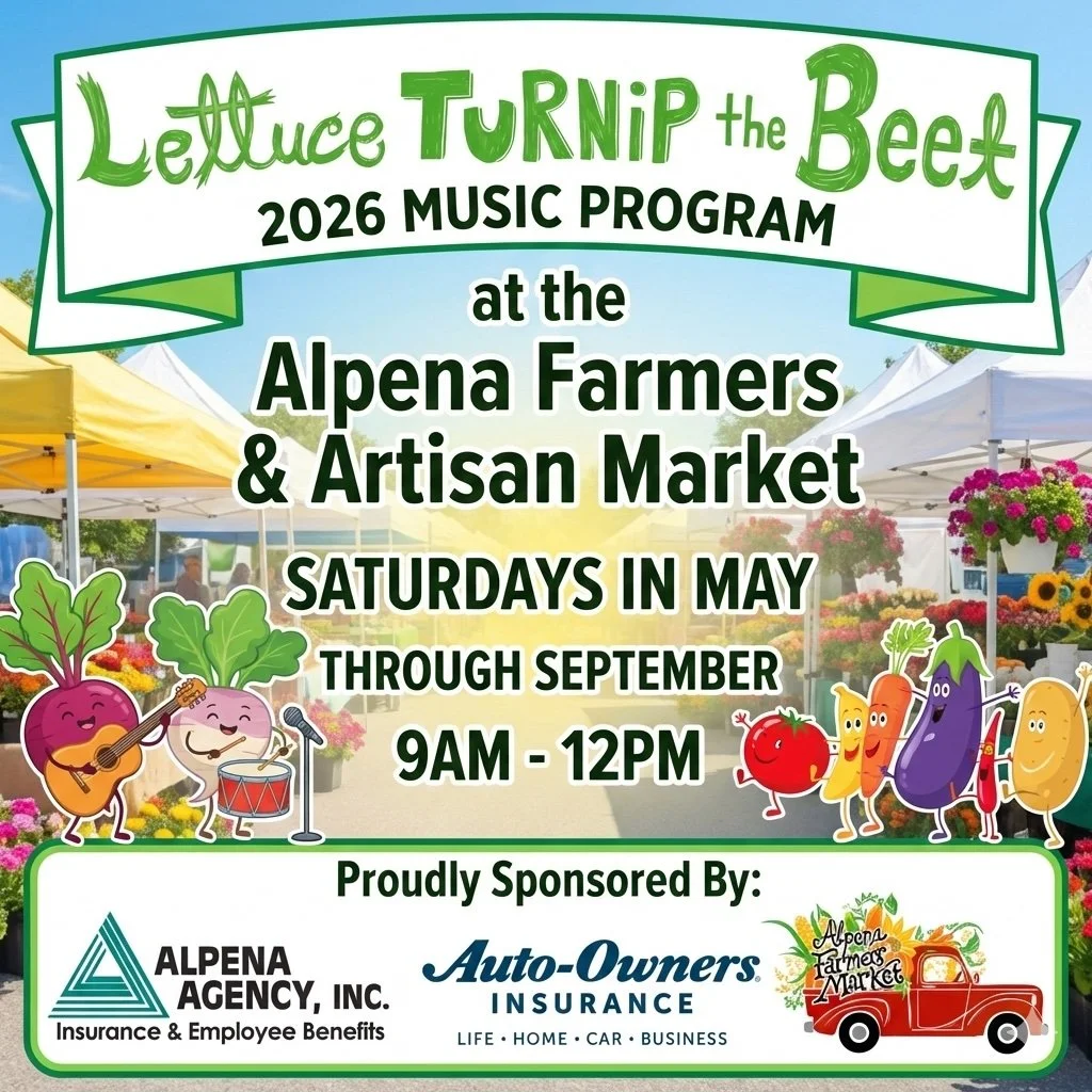 Luttuce Turnip the Beet Local Music at the Market Program - Alpena