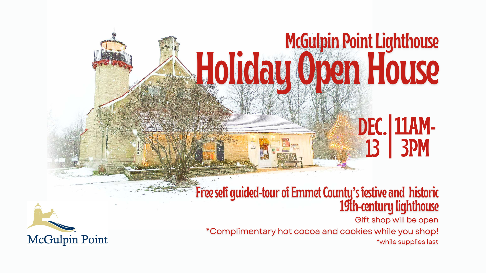 McGulpin Point Lighthouse Holiday Open House