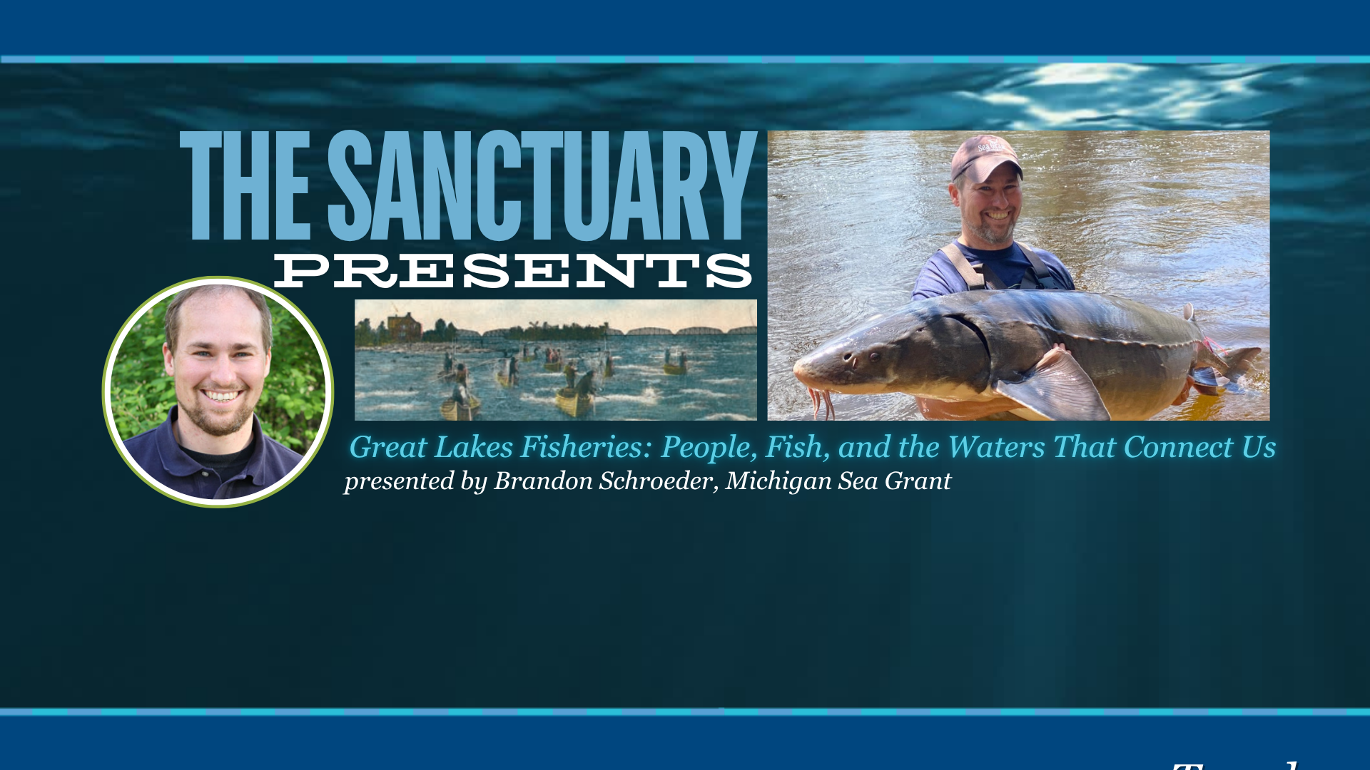 Great Lakes Fisheries: People, Fish, and the Waters That Connect Us 