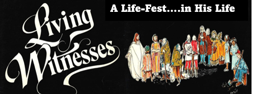 "Living Witnesses" A Musical