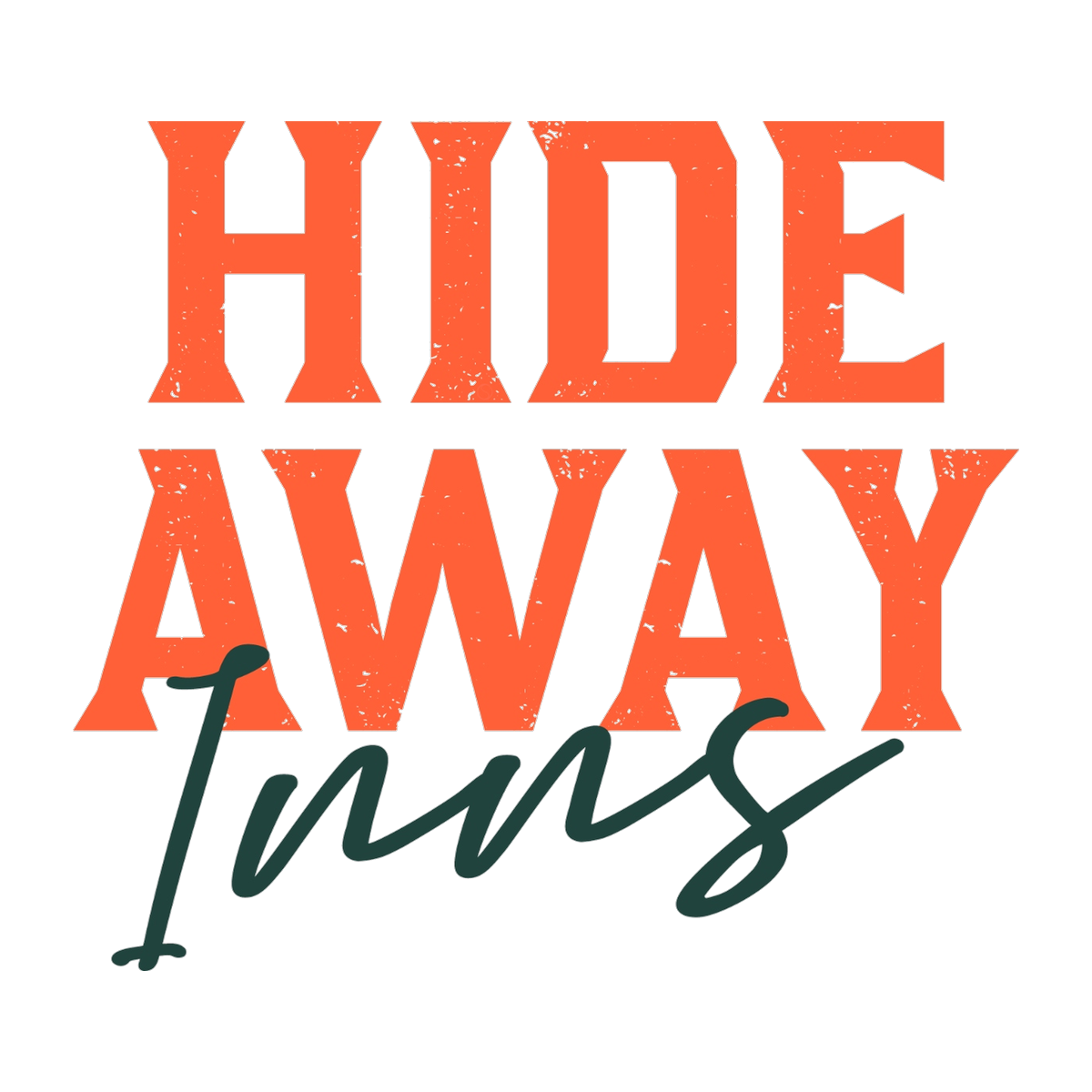 Text message saying, "HIDE AWAY TIPS" with "HIDE" in bold orange block letters, "AWAY" in bold orange block letters, and "tips" in cursive green overlaid at the bottom.