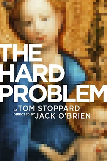 Book cover titled 'The Hard Problem' by Tom Stoppard, directed by Jack O'Brien.