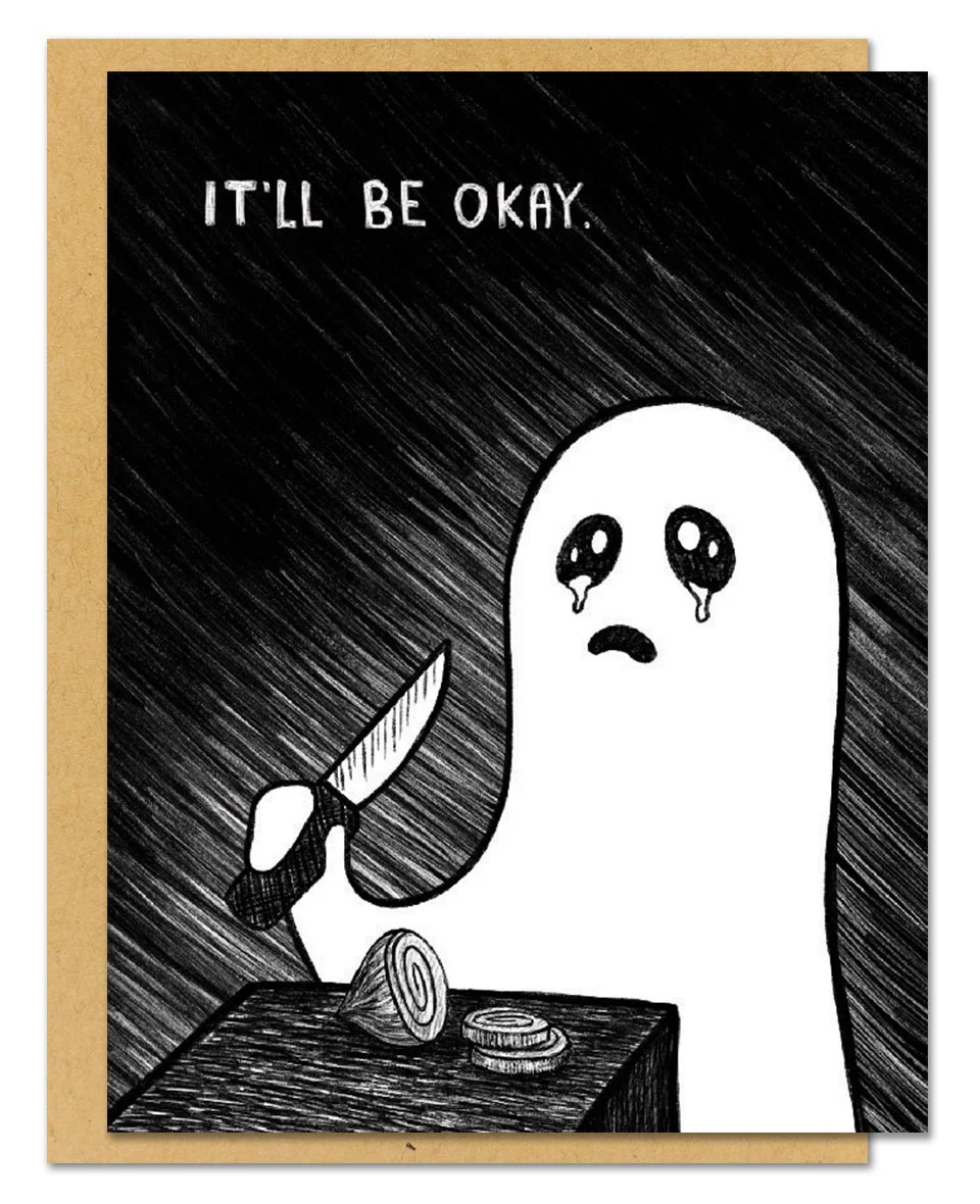 It’ll Be Okay Greeting Card