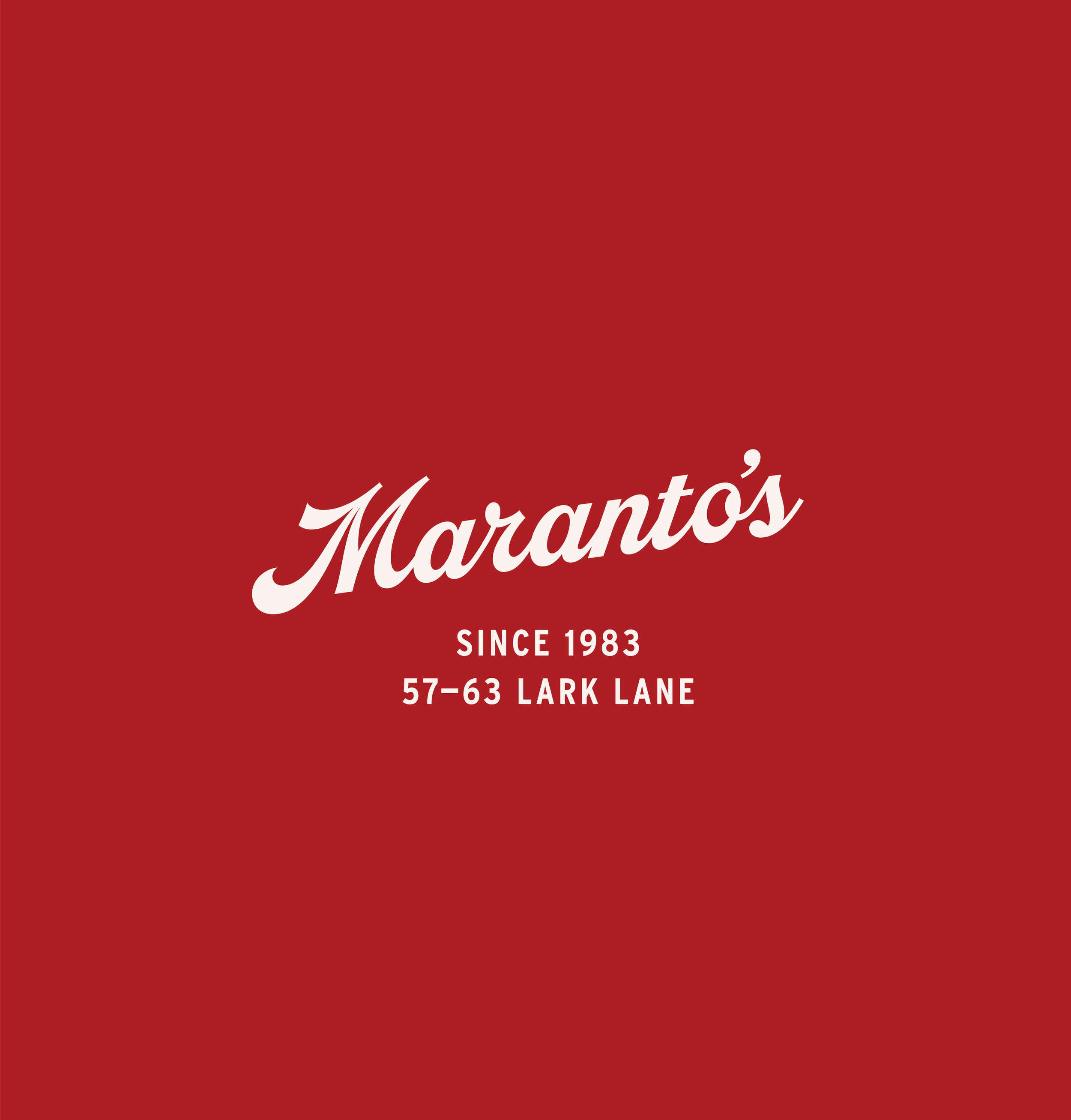 Red background with white text that reads "Maranto's" and "Since 1983, 57-63 Lark Lane".