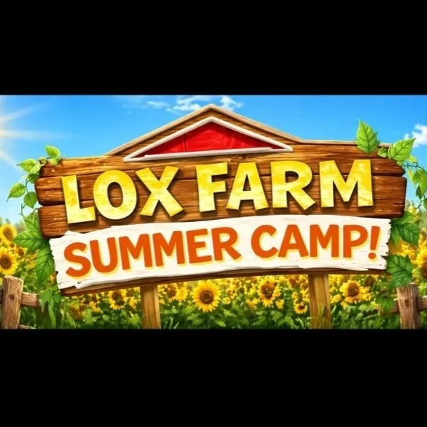 Lox Farm Summer Camp Registration Fee