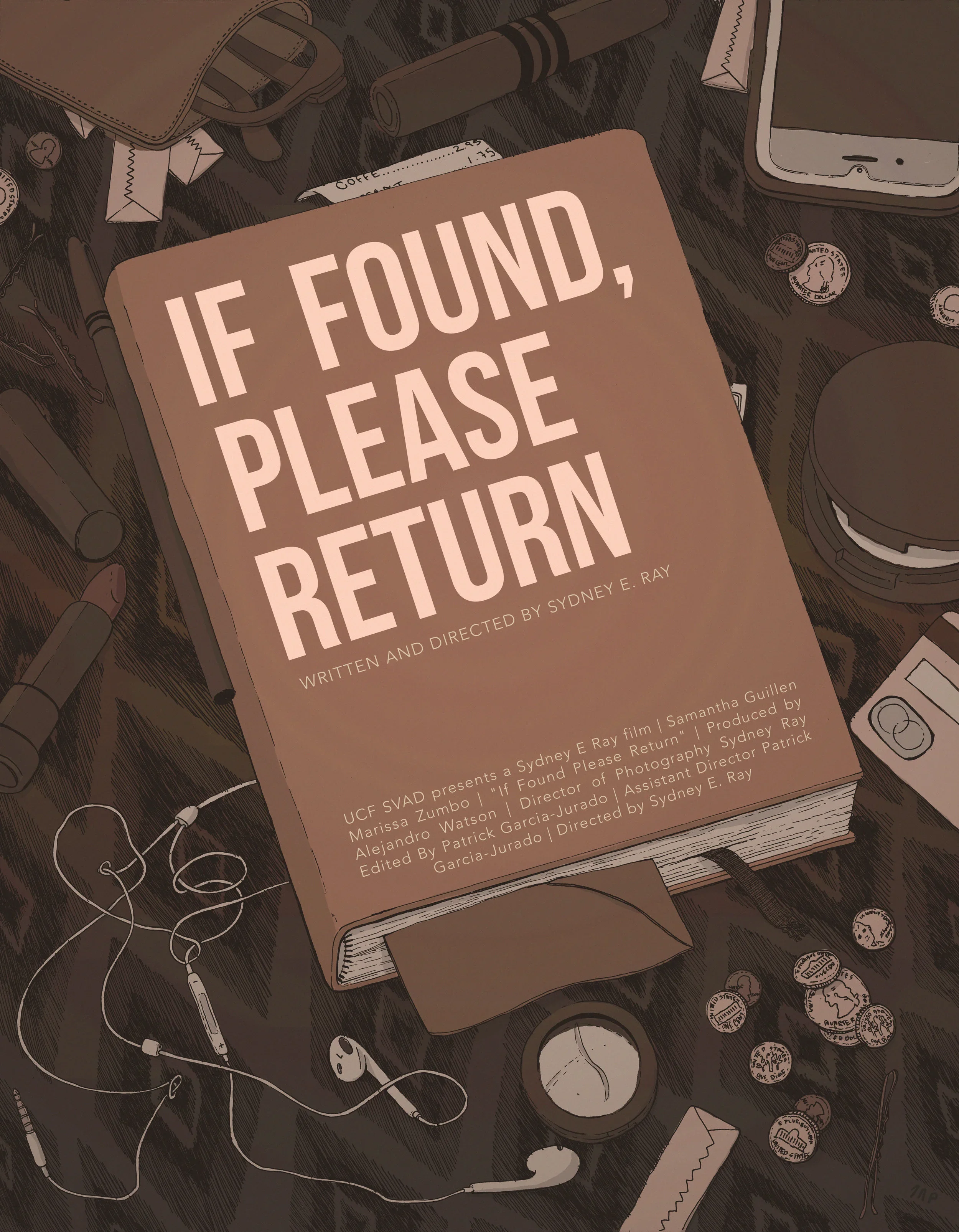 A book titled 'If Found, Please Return' surrounded by various objects on a cluttered surface, including coins, a smartphone, earbuds, a wallet, a lipstick, and a baseball cap.