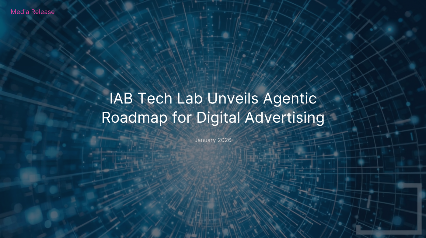 IAB Tech Lab Unveils Agentic Roadmap for Digital Advertising