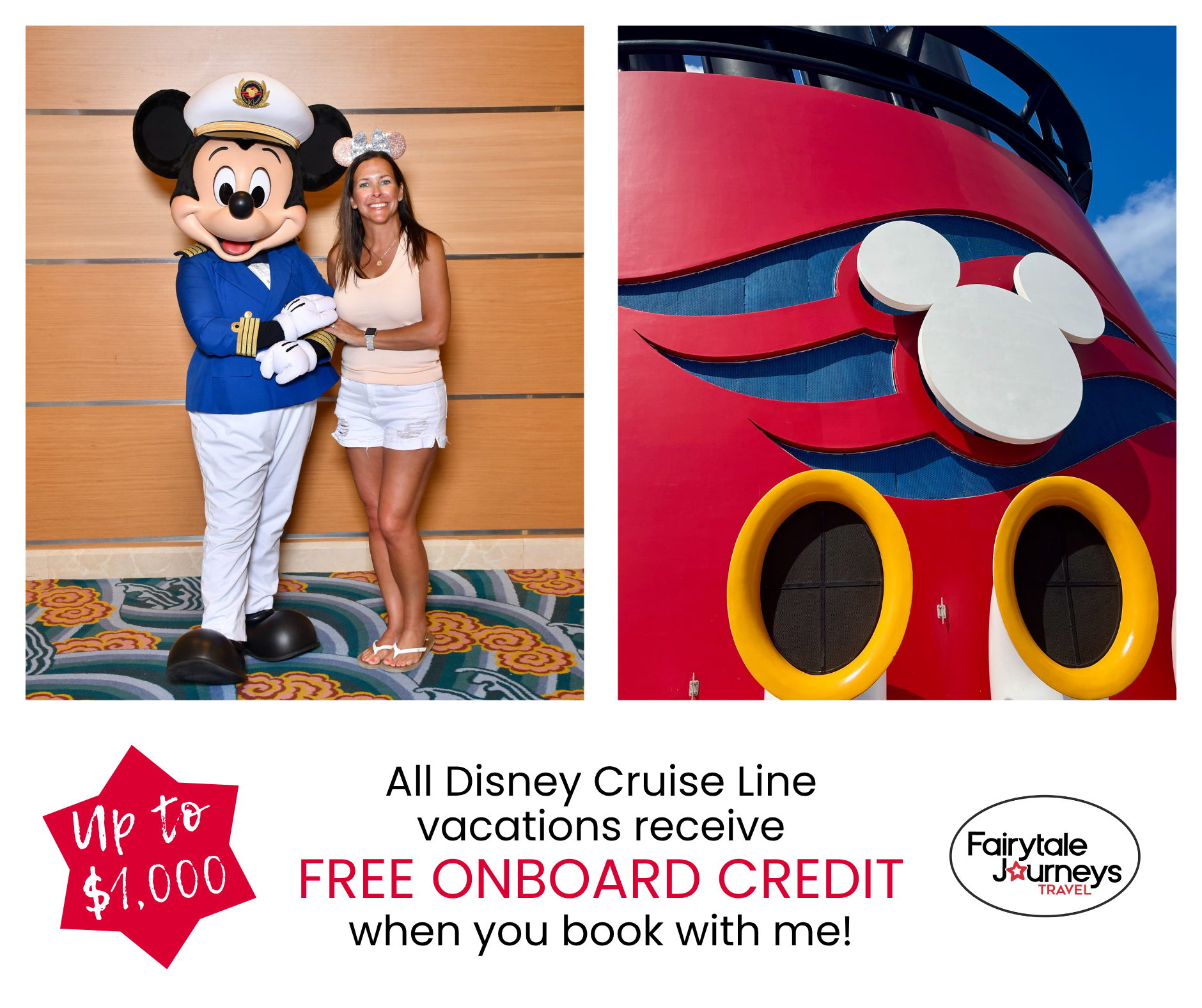 Promotional image showing a woman with Minnie Mouse mascot in a naval officer costume on the left, and a close-up of a cruise ship with a Mickey Mouse-shaped logo on the right, along with text advertising free onboard credit for Disney cruise line vacations.
