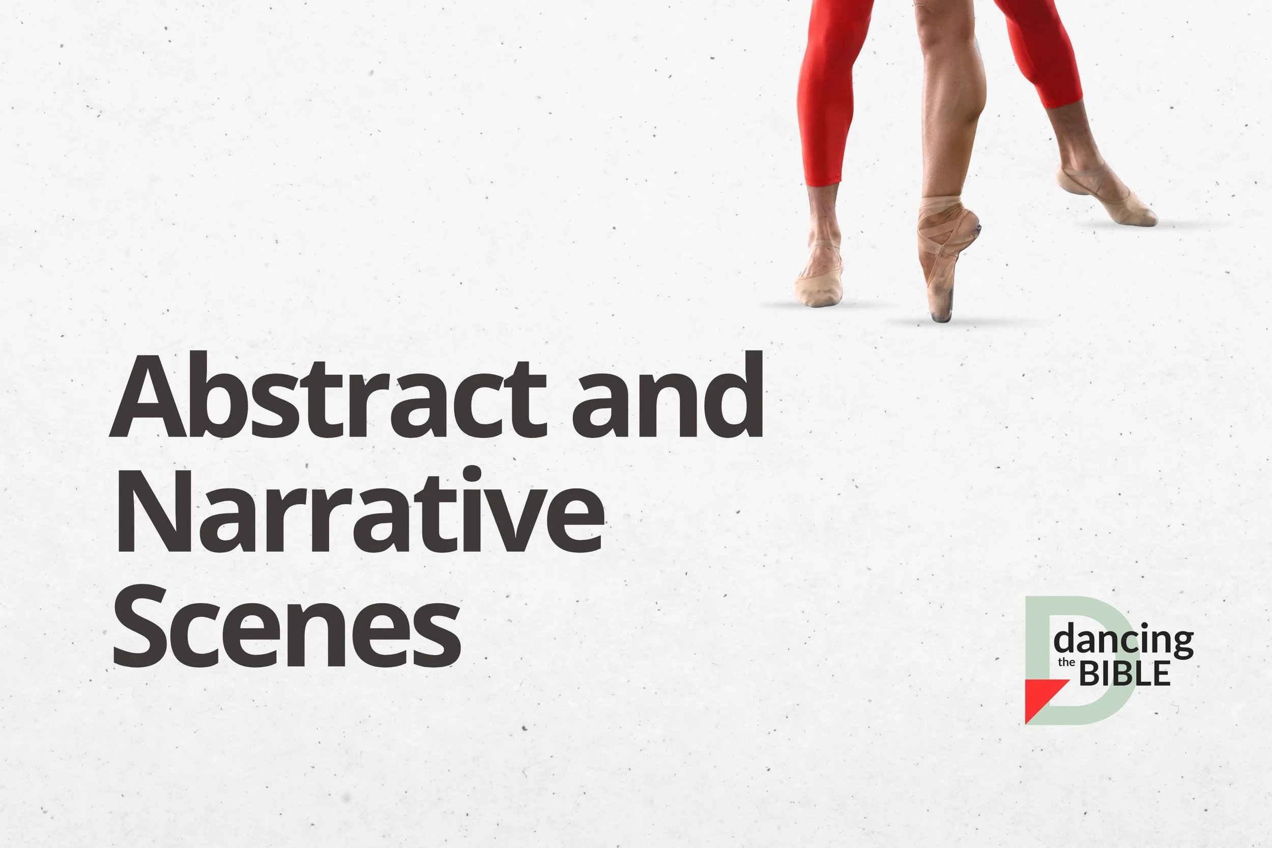 Abstract and Narrative Scenes.jpg