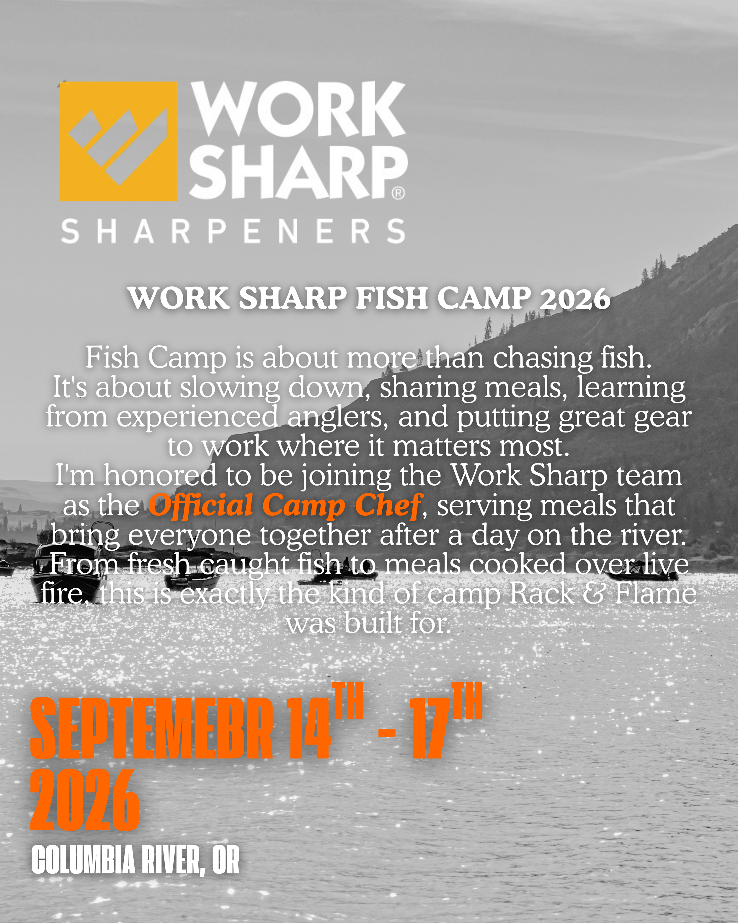 An advertisement for Work Sharp Fish Camp 2026 event, scheduled for September 14th to 17th, 2026, at Columbia River, OR, with a background of a river scene and a boat