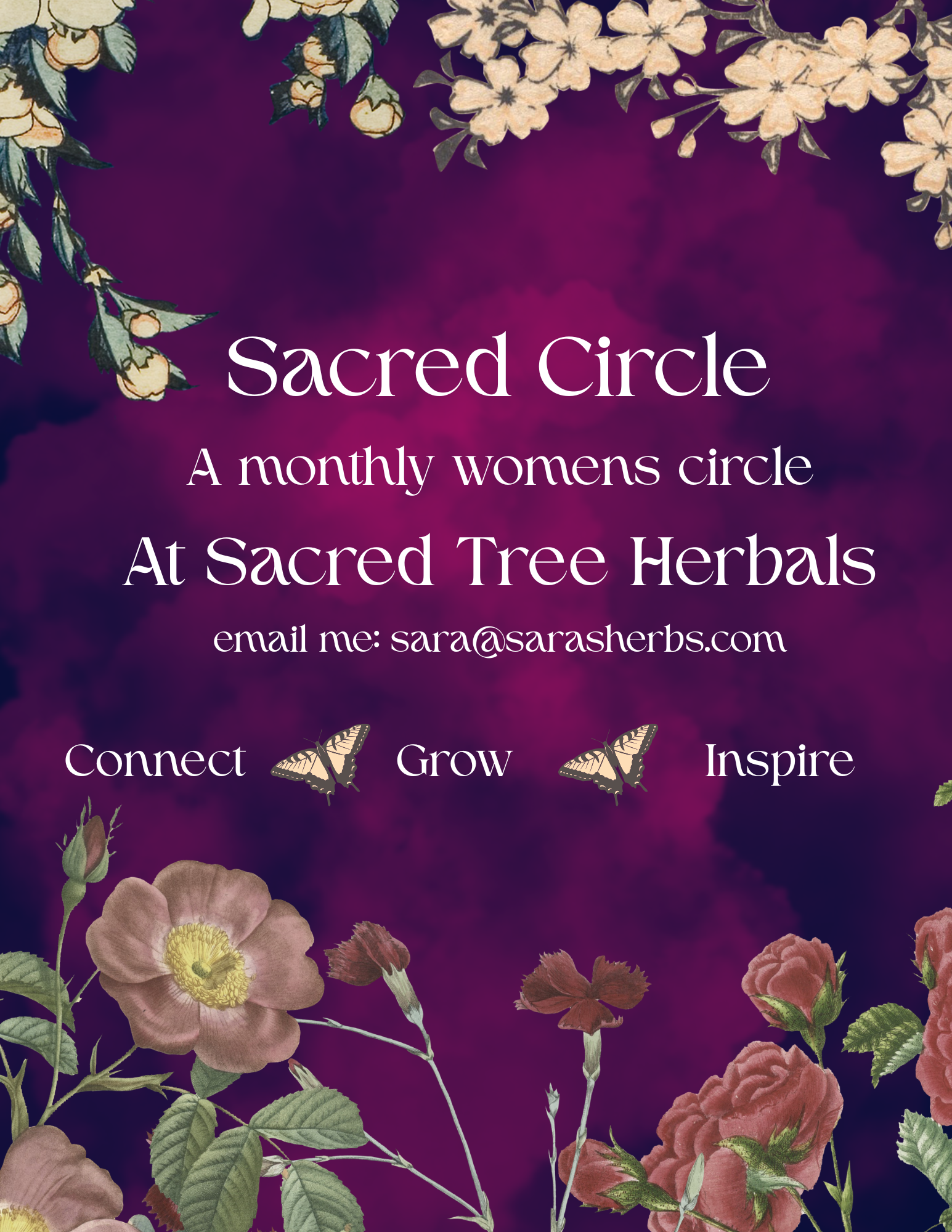 A digital promotional poster for Sacred Circle, a women's circle at Sacred Tree Herbals. The background is a gradient of dark purple and magenta with floral and butterfly illustrations, and white text providing contact information and emphasizing connection, growth, and inspiration.