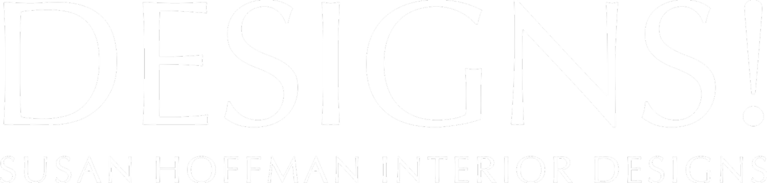 DESIGNS! • Susan Hoffman Interior Designs