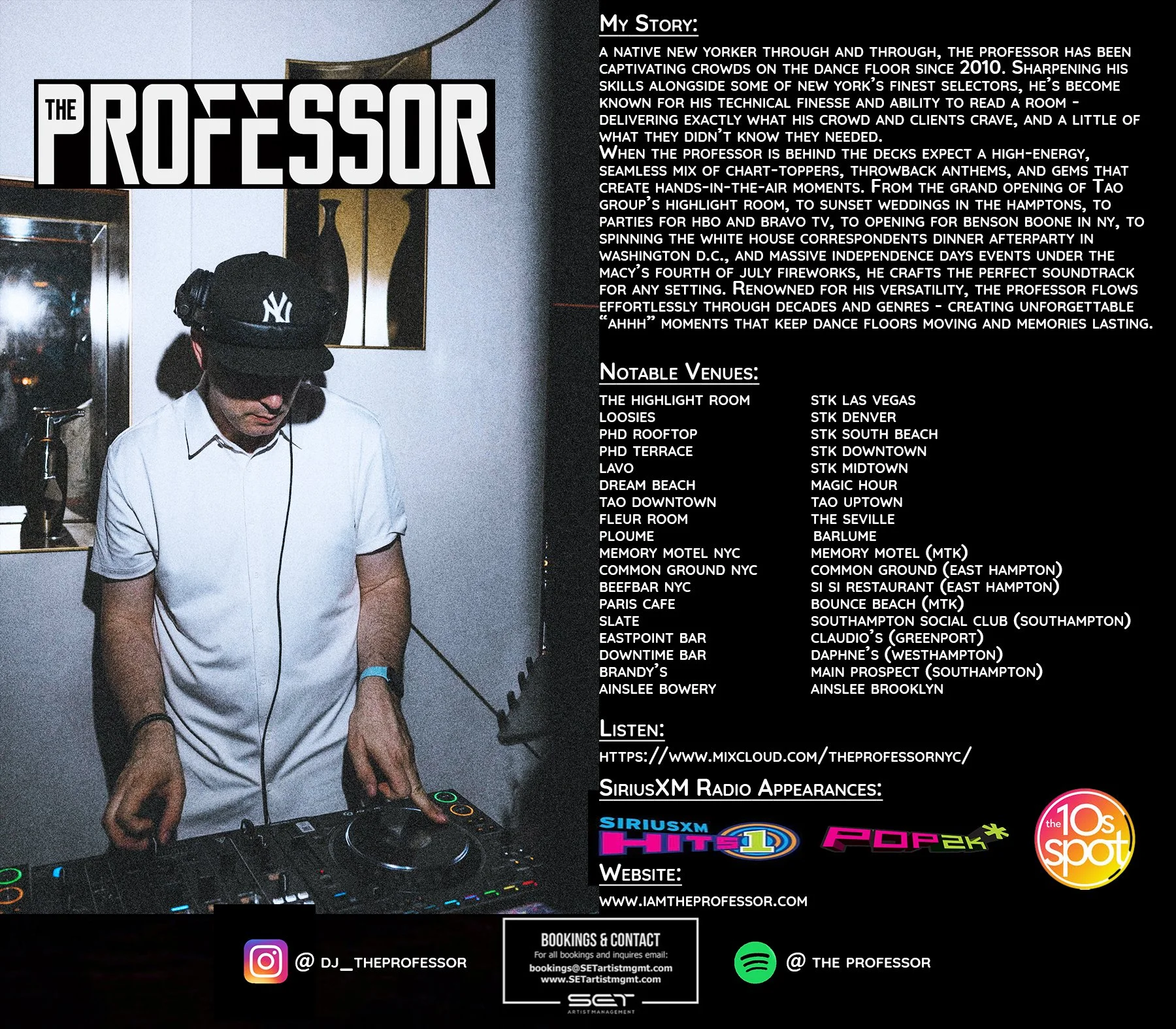 The Professor wearing a black Yankees cap, white shirt, and headphones a DJ stands behind a turntable, with a dark background and a colorful poster on the wall.