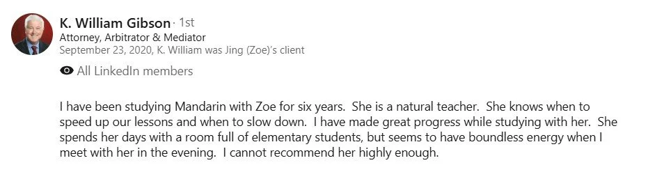 Screenshot of a LinkedIn post by K. William Gibson about his experience studying Mandarin with Zoe for six years, praising her teaching skills and energy.