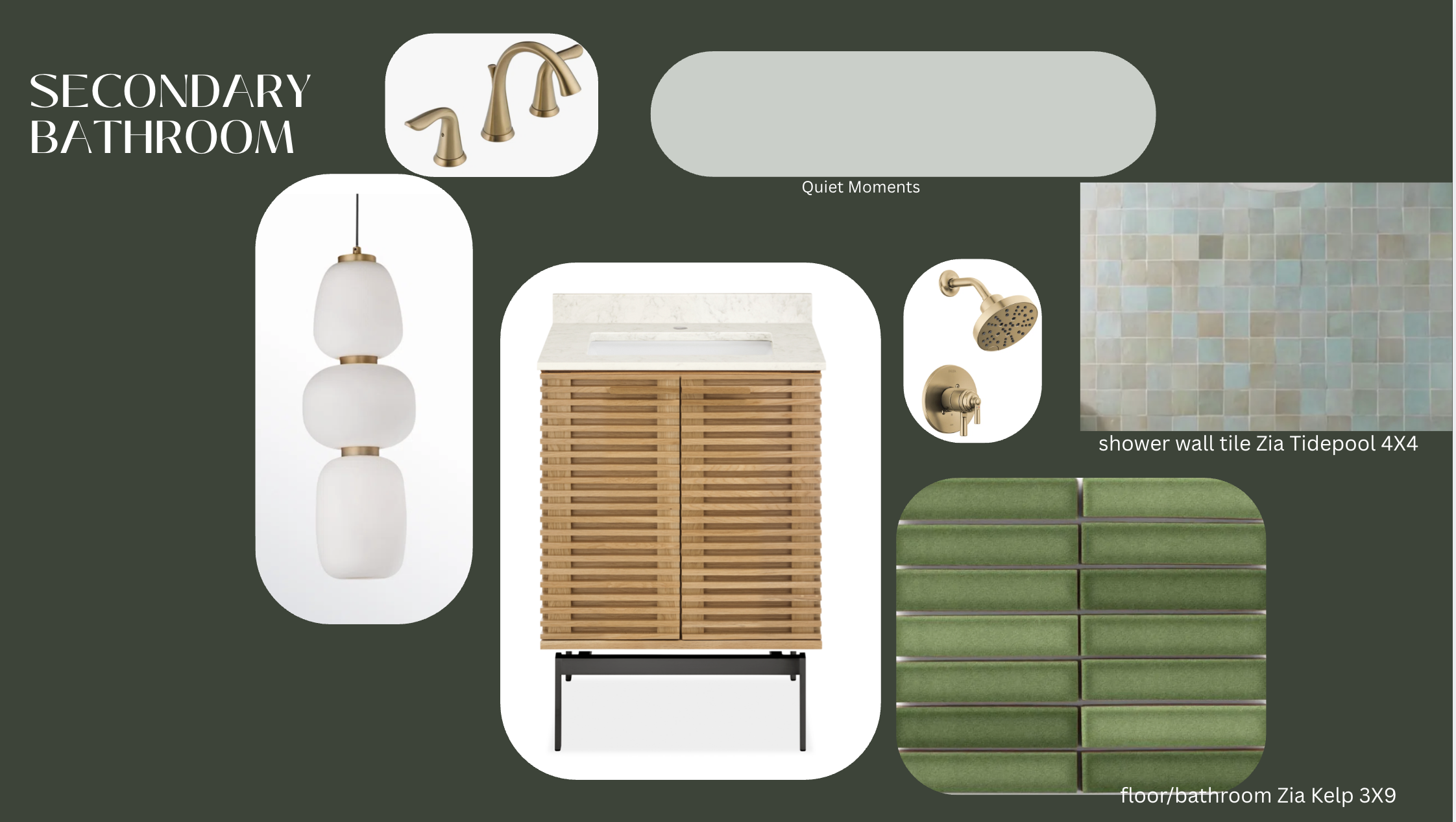 Design collage for a secondary bathroom featuring modern fixtures. Includes a gold faucet set, pendant light, a vanity with a marble top and wooden slatted cabinet, a brass showerhead with wall tile labeled Zia Tidepool 4x4, green Zia Kelp floor tile