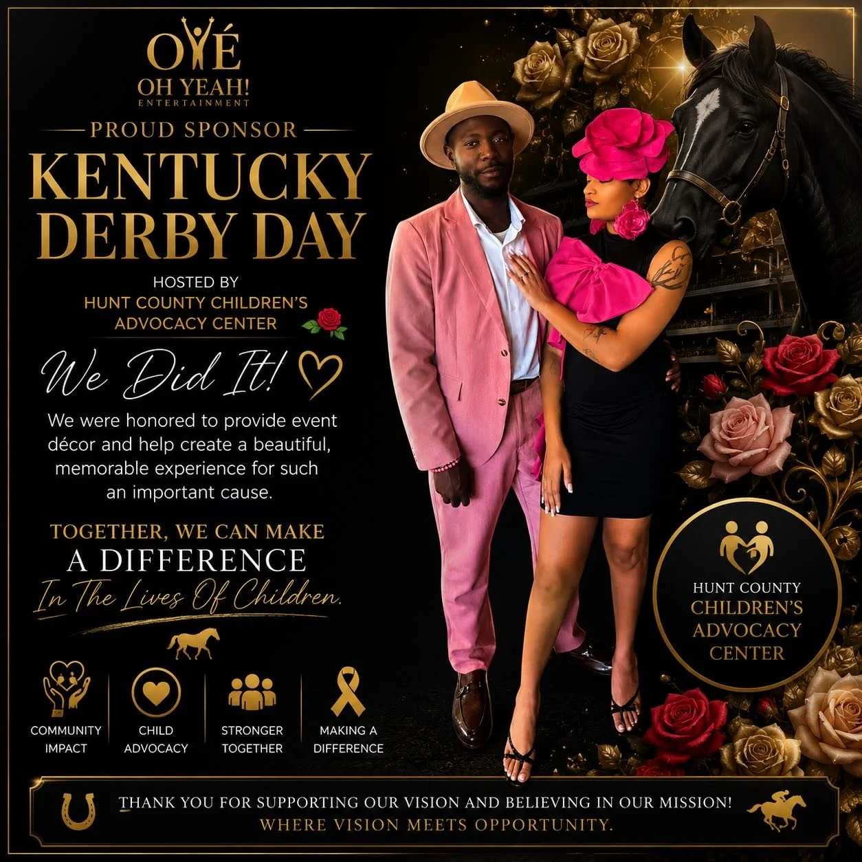 🏇✨ KENTUCKY DERBY DAY 2026 ✨🏇
What an incredible honor it was for OhYeah! Entertainment to serve as the Official Event D&eacute;cor Sponsor for the Hunt County Children&rsquo;s Advocacy Center&rsquo;s Kentucky Derby Day Soir&eacute;e.
This event wa