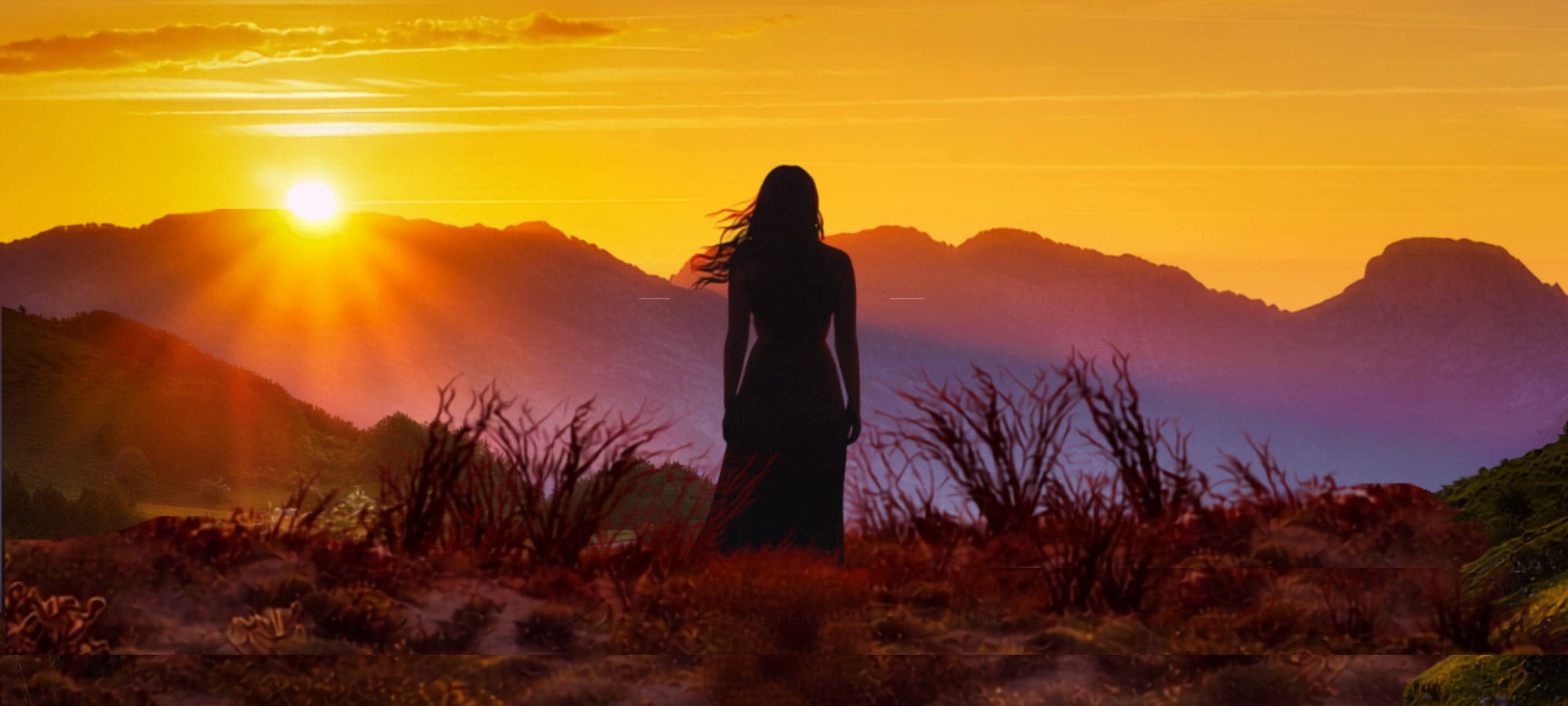 Woman standing in the wilderness at sunset representing hope, endurance, and transformation