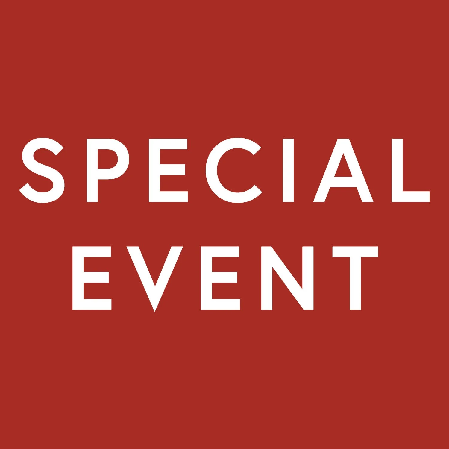 Special Event - Open House