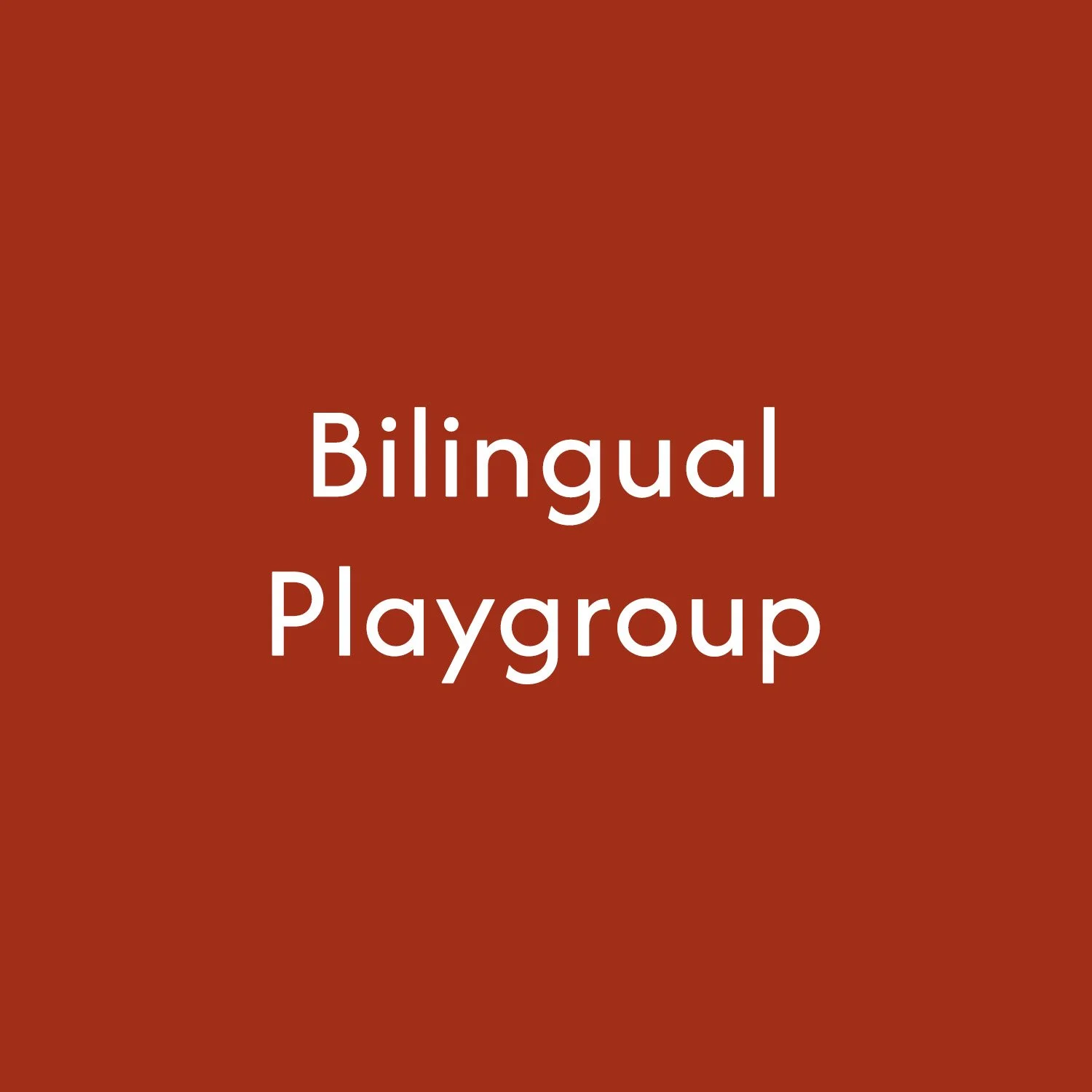 Bilingual Playgroup