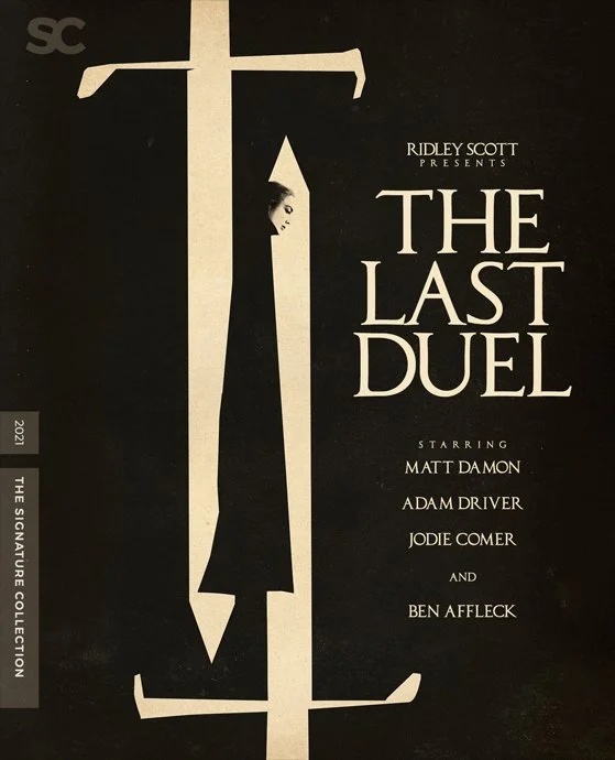 Vintage black and white poster for Ridley Scott's film 'The Last Duel' featuring a large sword with a face peering from the blade, and the cast list including Matt Damon, Adam Driver, Jodie Comer, and Ben Affleck.