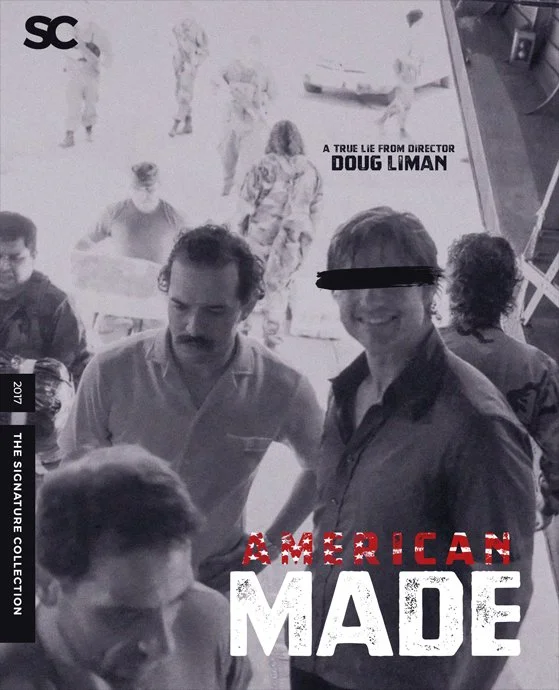 Black and white promotional poster for the film 'American Made' featuring two men smiling, with other people and scenes in the background, and text indicating the director is Doug Liman.
