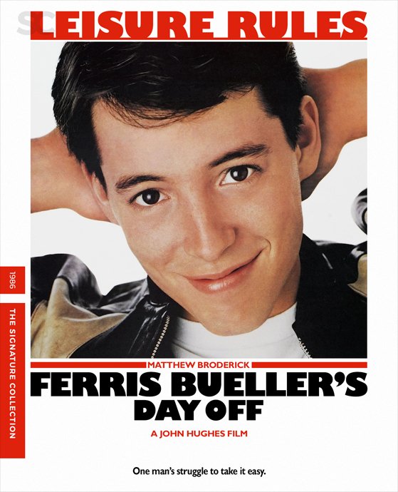 Movie poster for Ferris Bueller's Day Off featuring Matthew Broderick smiling with hands behind head, text highlights 'Leisure Rules' and details about the film.