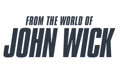 Text reading "From the world of John Wick" in dark blue on a black background.