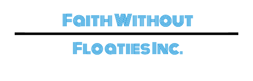 FaithWithoutFloatiesInc.