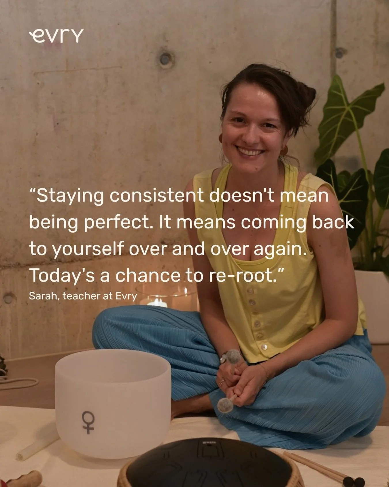 This quote accompanied our teacher Sarah @svarawaves throughout the summer.

No need to be perfect - come as you are. 

Join Sarah&rsquo;s Soundbath this Thursday to re-root.
🧘&zwj;♀️ Thursday Sound
📆 Every Thursday 17:15-18:00