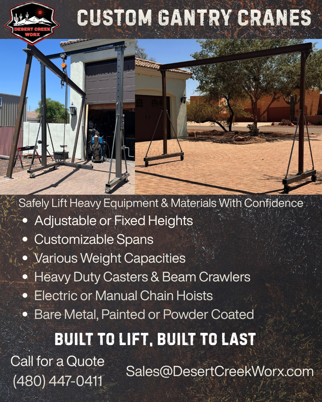 Advertisement for Desert Creek Worx custom gantry cranes showing two different heavy duty cranes installed outdoors, with a list of features including adjustable heights, customizable spans, various weight capacities, and options for electric or manual chain hoists, on a black background with white text.