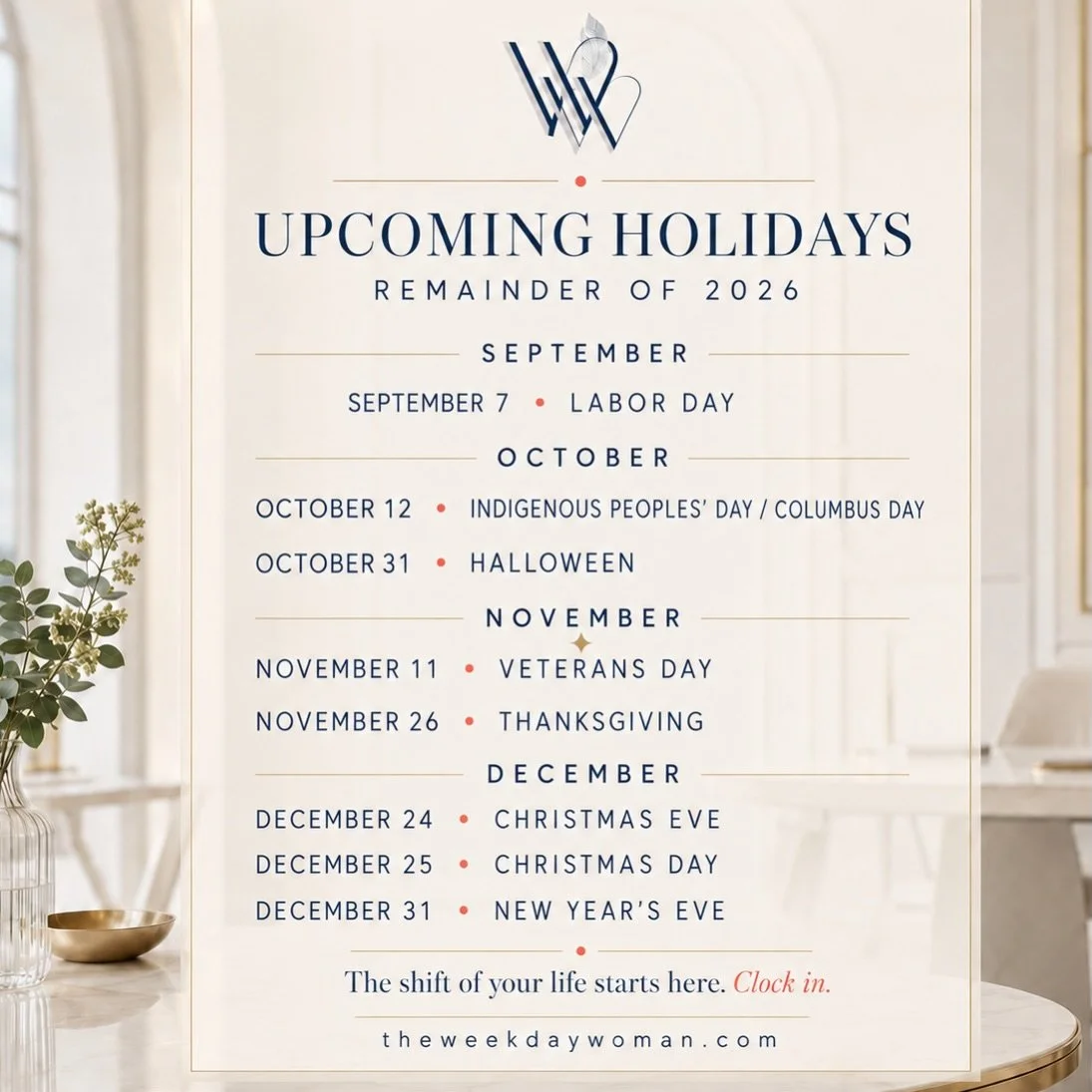 Upcoming holidays; prep your calendars 📆 Weekday Women Community Board:
- Podcast Series Cont. | Fri.
- New blog tomorrow 8/23
- Upgraded Reset Guide 8/25

#theweekdaywoman
#workingwomen 
#podcastsforwomen 
#mompreneur