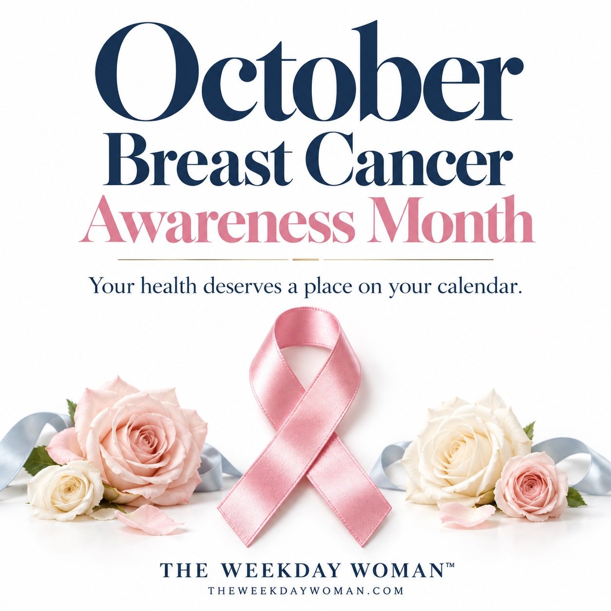 Hey sis, your calendar makes room for a lot of people. Your health deserves a standing appointment. 🎀

  About 1 in 8 women in the U.S. will develop breast cancer in her lifetime, according to the American Cancer Society. (cancer.org⁠￼)

So, Weekday
