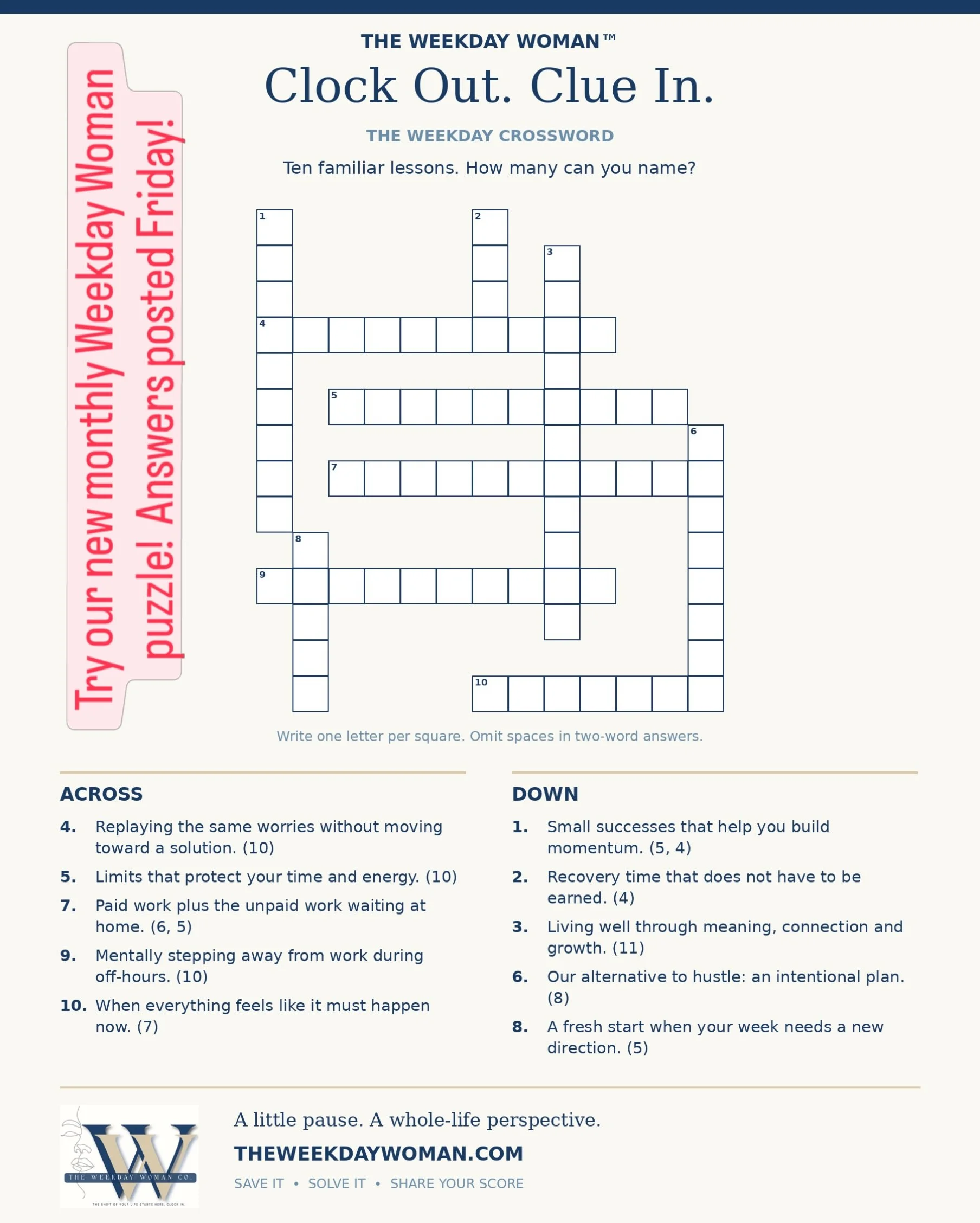 Try our new monthly weekday woman puzzle! Answers will be posted Friday!

#theweekdaywoman
#puzzleoftheday 
#wellbeing