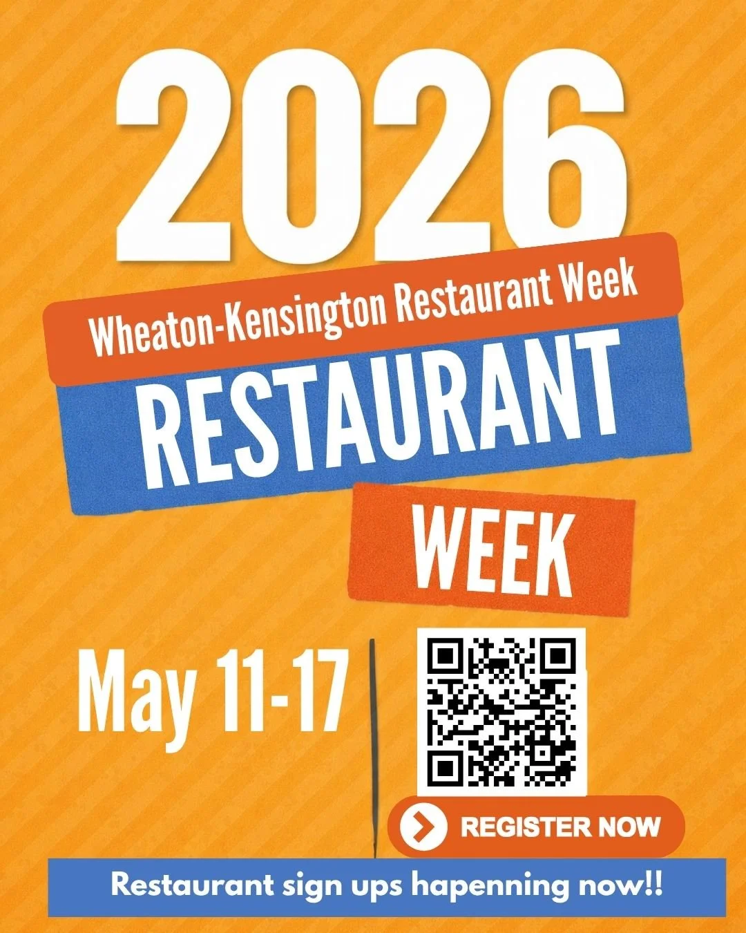 Poster advertising the 2026 Wheaton-Kensington Restaurant Week from May 11 to May 17 with a QR code and a call to register now.