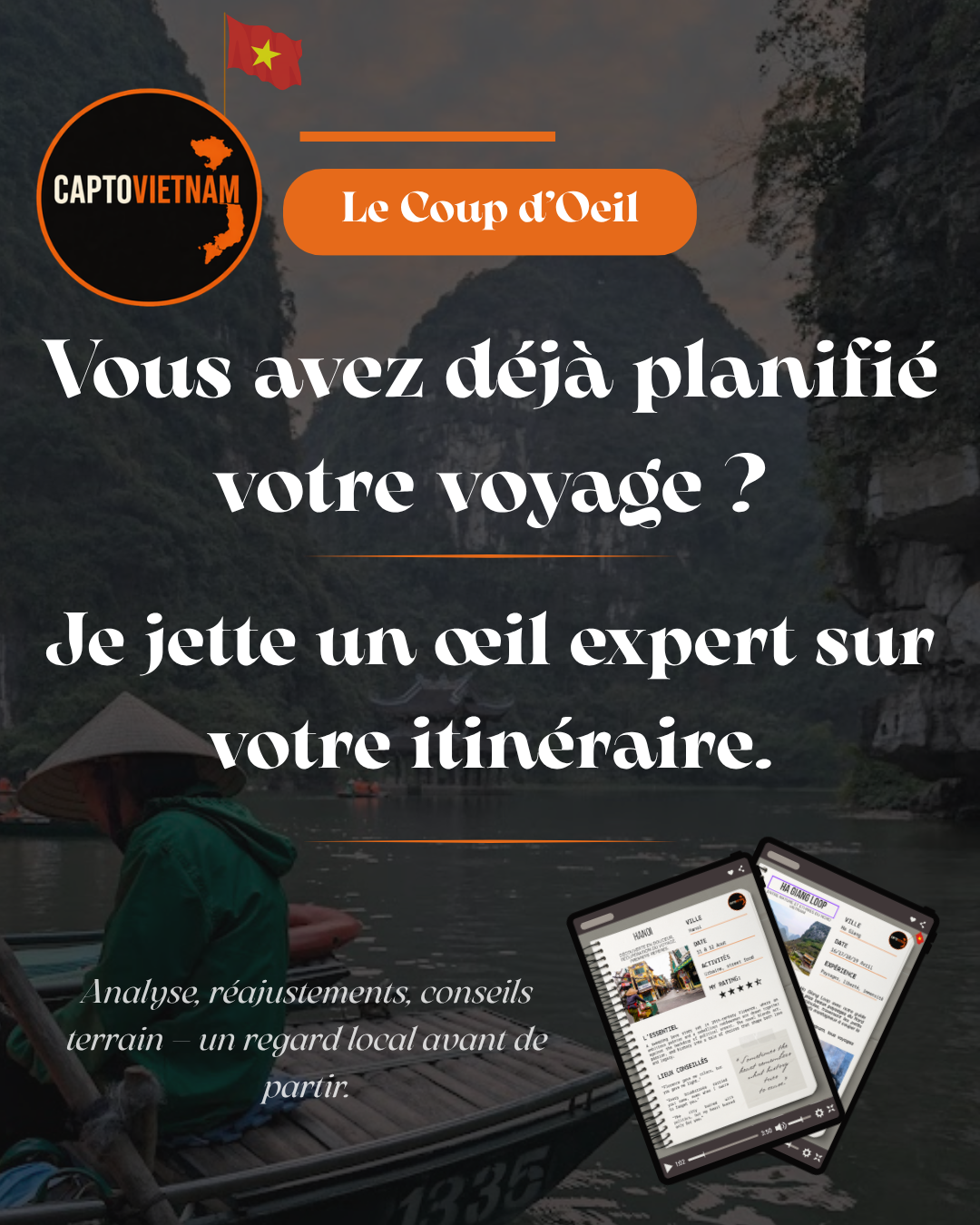 An advertisement for travel planning in Vietnam featuring a scenic river landscape with limestone karsts, a person in traditional hat on a boat, and two digital devices displaying travel itineraries. The text asks if the viewer has already planned their trip and offers expert advice on itinerary analysis and ground tips.