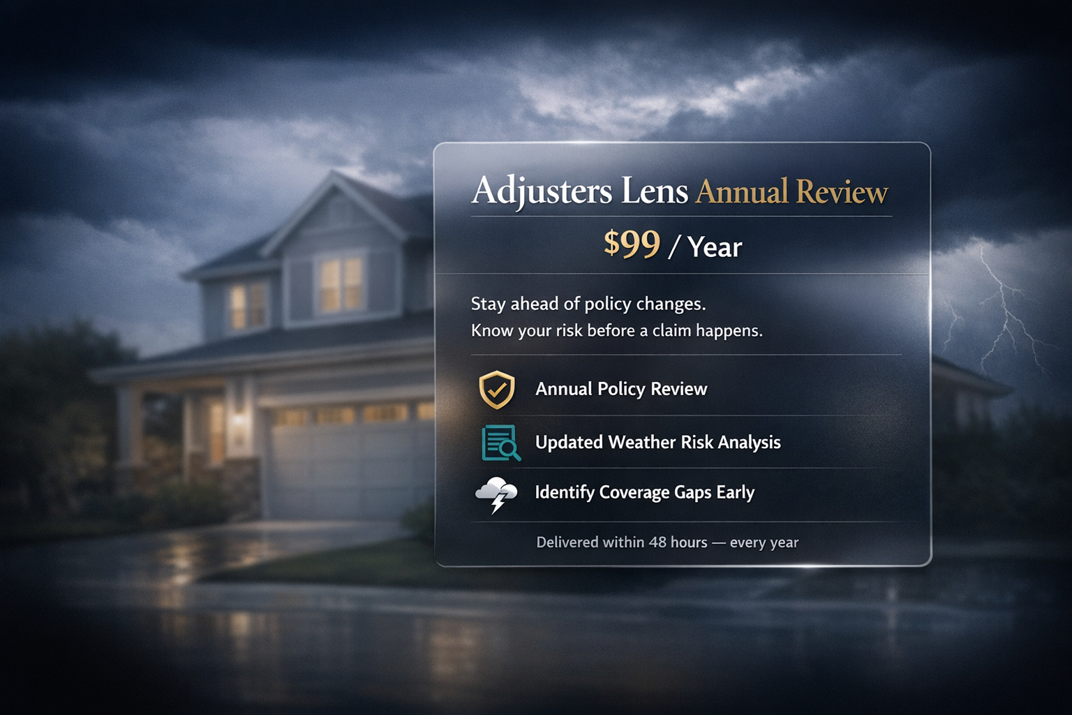Adjusters Lens Annual Review — $99/Year