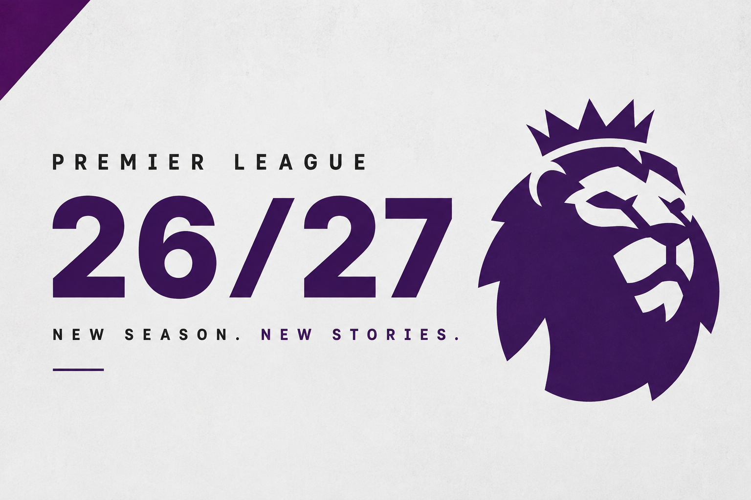 Part 1 - Premier League Gameweek 1: New Teams and New Faces